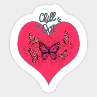 Chill Out Butterfly Sticker